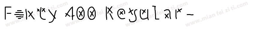 Fonty 400 Regular字体转换
